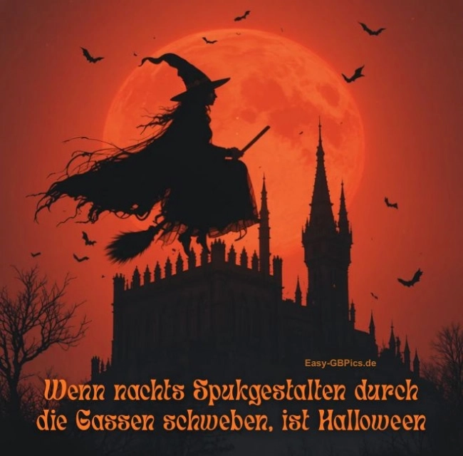 Eine Hexe auf einem Besen schwebt vor einem leuchtend orange-roten Sonnenuntergang. Darunter ragt die Silhouette einer gotischen Burg hervor, mit dem Text: „Wenn nachts Spukgestalten durch die Gassen schweben, ist Halloween!“ Die ganze Szene hat eine gruselige, festliche Atmosphäre.