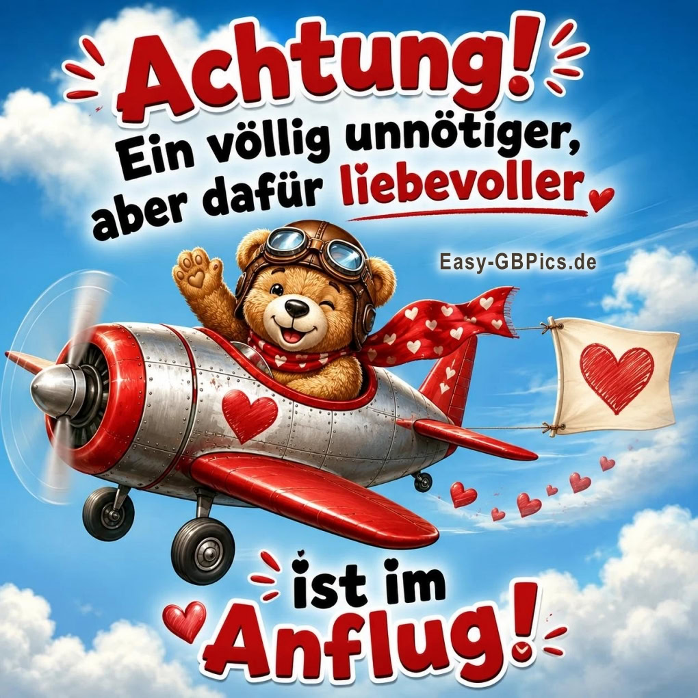 Ein süßer Teddybär fliegt in einem Flugzeug und winkt, während er eine Flagge mit einem roten Herz zieht. Die Botschaft lautet 