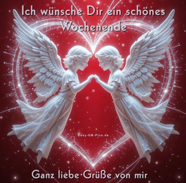 Wochenende liebe Grüsse