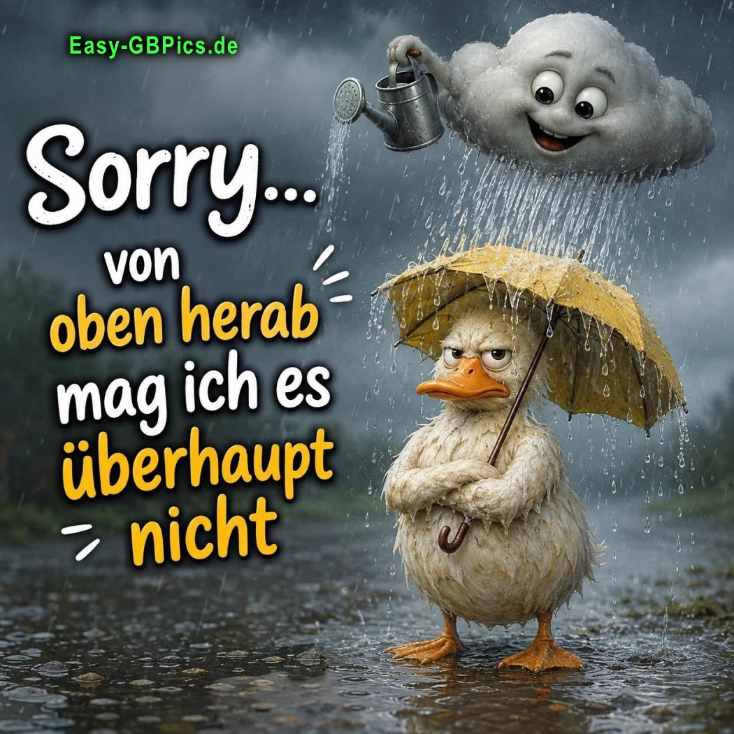 Sorry...von oben herab mag ich es überhaupt nicht.
