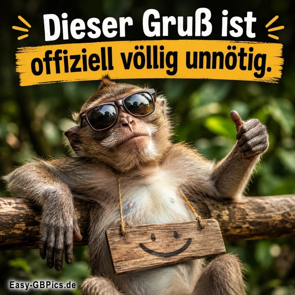 Dieser Gruß ist offiziell völlig unnötig.