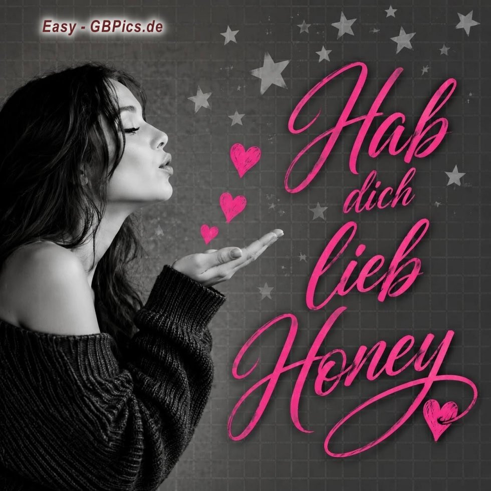 Ich hab dich lieb honey