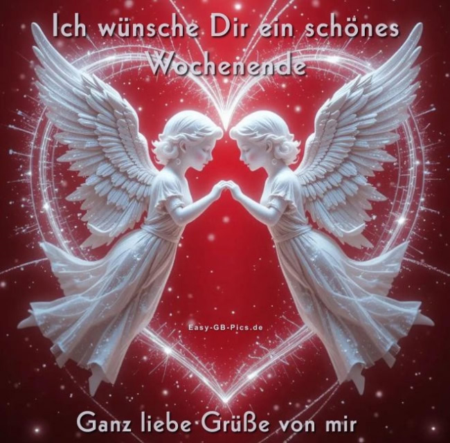 Wochenende liebe Grüsse