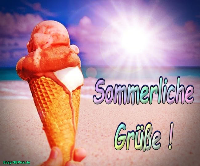Sommerliche Grüsse Sommerliche Grüsse