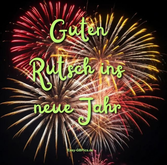 Guten Rutsch ins neue Jahr